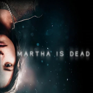 Martha is Dead Deluxe Edition